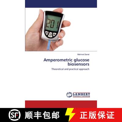 预订 Amperometric glucose biosensors [9783659203022]