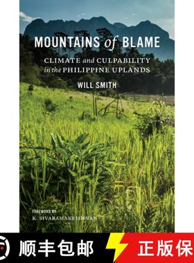 【3-4周达】Mountains of Blame: Climate and Culpability in the Philippine Uplands [9780295748160]