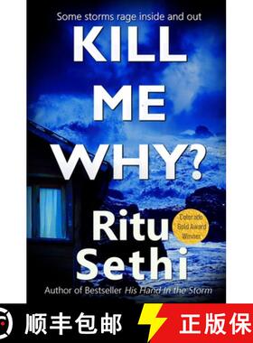 预订 Kill Me Why?: Chief Inspector Gray James Detective Murder Mystery Series Book 2 [9781999560928]