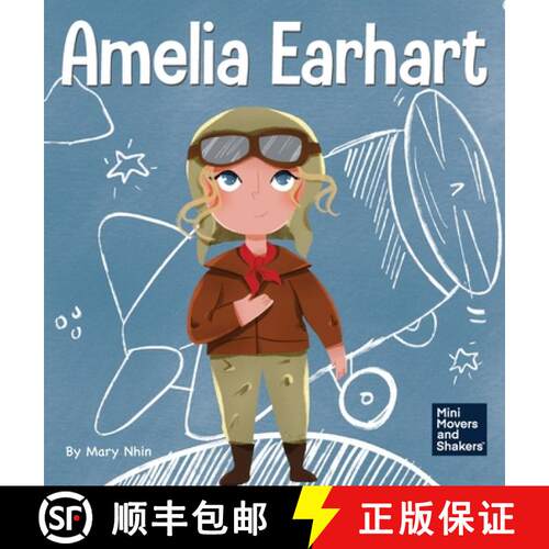 【3-4周达】精装 Amelia Earhart: A Kid's Book About Flying Against All Odds [9781953399472]