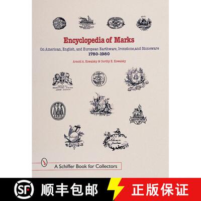 【3-4周达】精装 Encyclopedia of American, English, and European Earthenware, Ironstone, Stoneware, 17... [9780764307317]