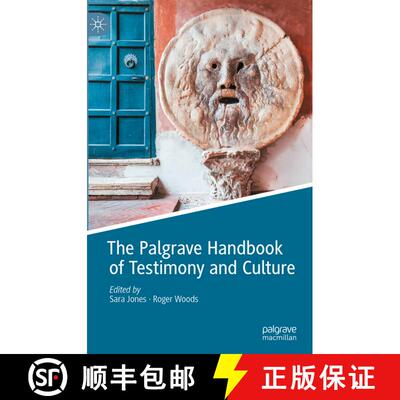 【3-4周达】精装 The Palgrave Handbook of Testimony and Culture [9783031137938]