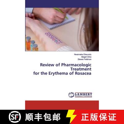 预订 Review of Pharmacologic Treatment for the Erythema of Rosacea [9786200455581]