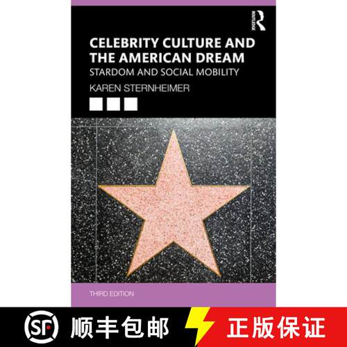 【3-4周达】Celebrity Culture and the American Dream: Stardom and Social Mobility [9781032737744]