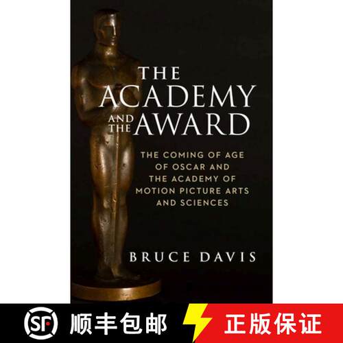 【3-4周达】精装 The Academy and the Award – The Coming of Age of Oscar and the Academy of Motion Pic... [9781684581191]