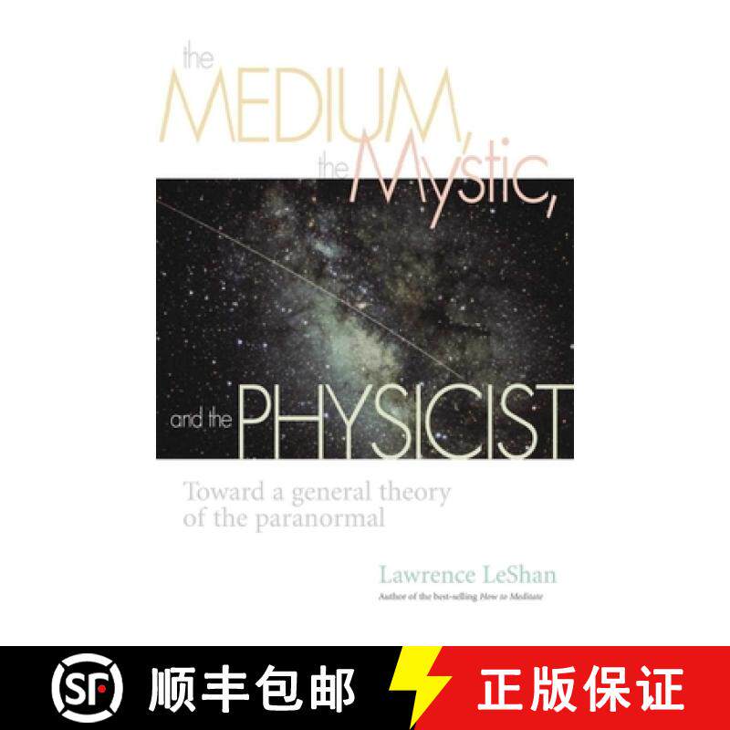 【3-4周达】The Medium, the Mystic and the Physicist [9781581152739]