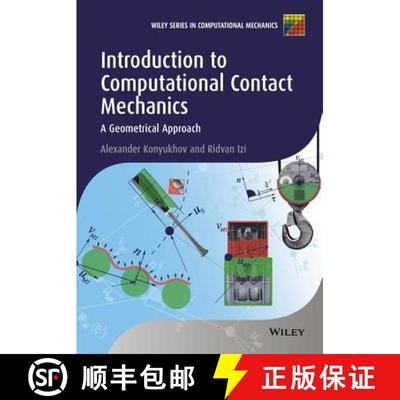 【3-4周达】Introduction To Computational Contact Mechanics - A Geometrical Approach [Wiley机械工程] [9781118770658]