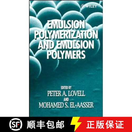 【3-4周达】精装 Emulsion Polymerization & Emulsion Polymers [Wiley高分子] [9780471967460]
