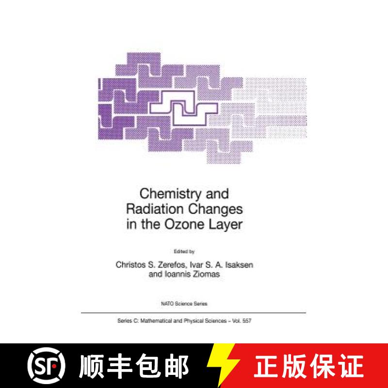 【3-4周达】Chemistry and Radiation Changes in the Ozone Layer: - Chemistry and Radiation Changes in t... [9780792365136]