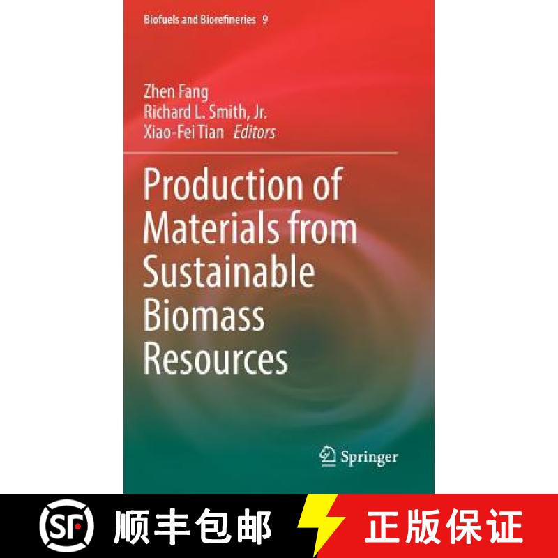 【3-4周达】Production of Materials from Sustainable Biomass Resources [9789811337673]