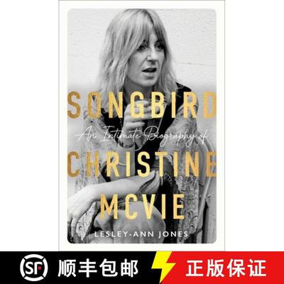 【3-4周达】Songbird: An Intimate Biography of Christine McVie [9780306836916]