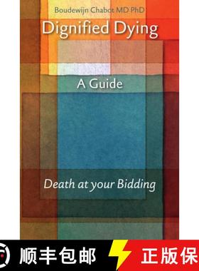 【3-4周达】Dignified Dying [9789081619462]