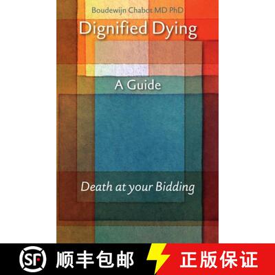 【3-4周达】Dignified Dying [9789081619462]