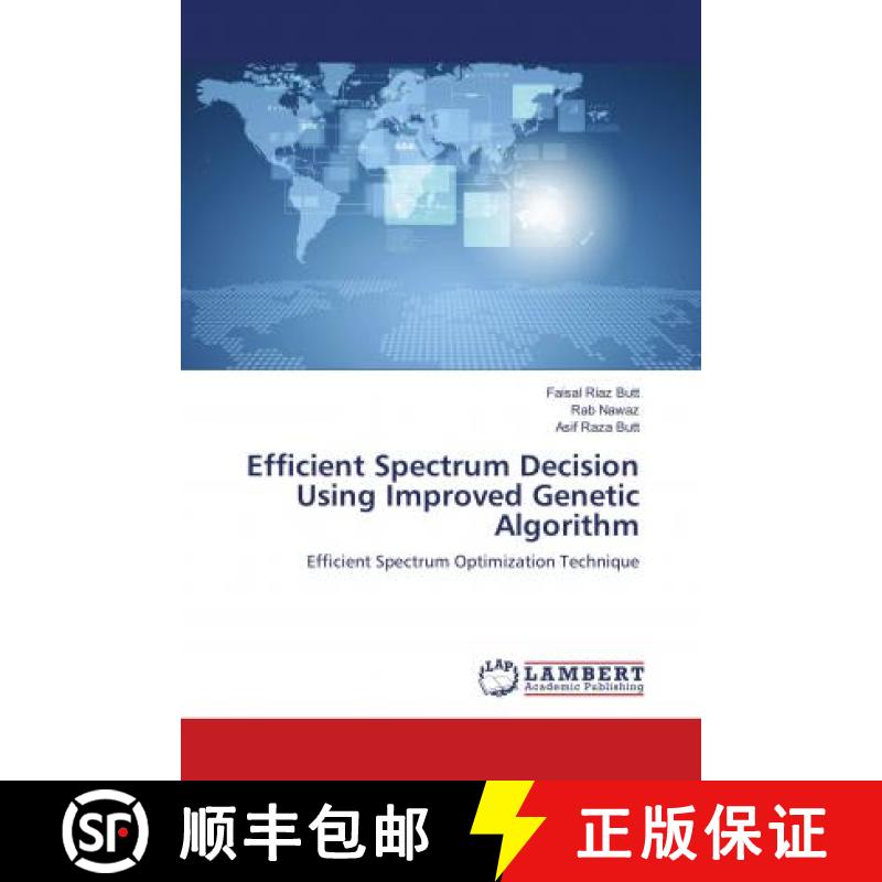 预订 Efficient Spectrum Decision Using Improved Genetic Algorithm [9783659483219]