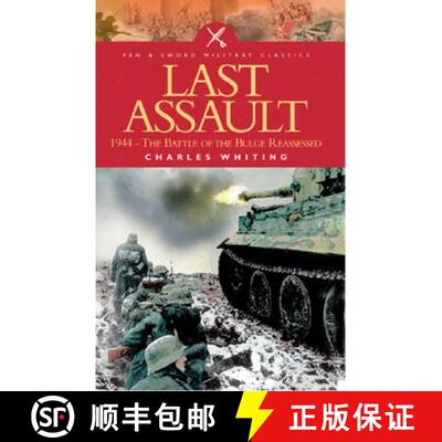 【3-4周达】Last Assault: 1944 - The Battle of the Bulge Reassessed [9781844152223]
