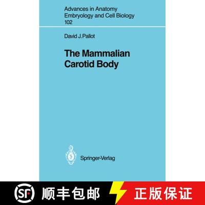 【3-4周达】The Mammalian Carotid Body [9783540174806]