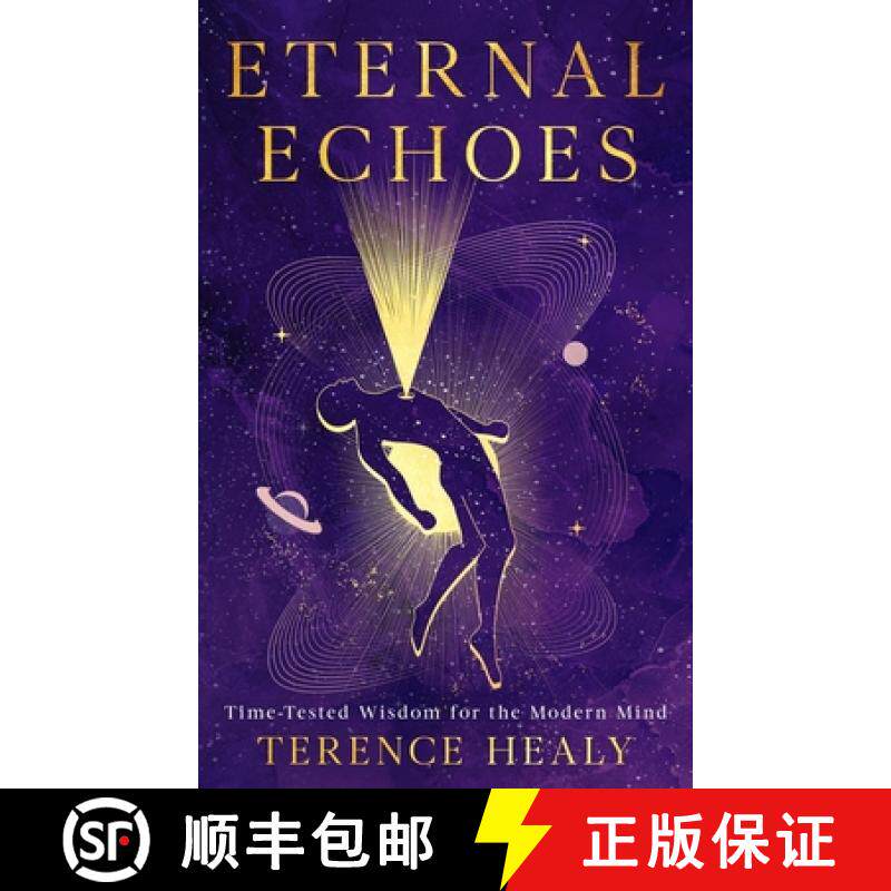 【3-4周达】Eternal Echoes: Time-Tested Wisdom for the Modern Mind [9781456656942]