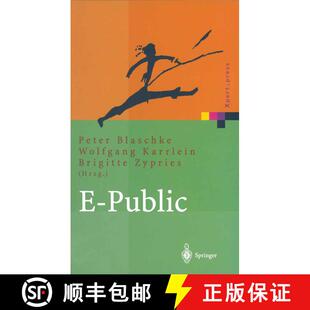 【3-4周达】E-Public : Strategien und Potenziale des E- und Mobile Business im öffentlichen Bereich [9783642456466]