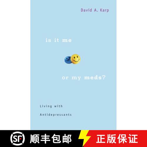 【3-4周达】Is it Me or My Meds? – Living with Antidepressants [9780674025516]