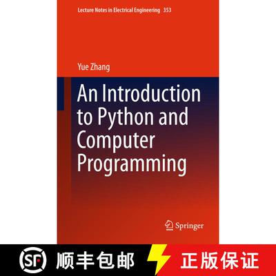 【3-4周达】精装 An Introduction to Python and Computer Programming (1st ed. 2015) [9789812876089]