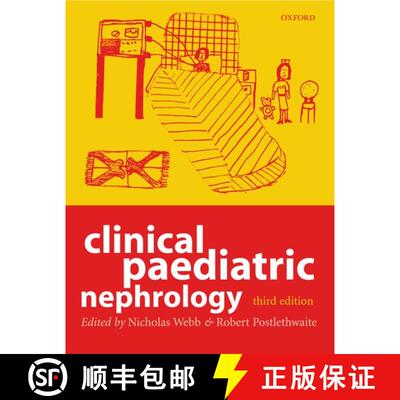 【3-4周达】精装 Clinical Paediatric Nephrology [9780192632876]