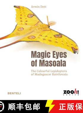 【3-4周达】Magic Eyes of Masoala : The Colourful Lepidoptera of Madagascar Rainforests [9783716518762]