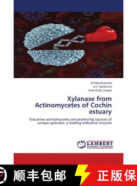 预订 Xylanase from Actinomycetes of Cochin estuary [9786203463507]