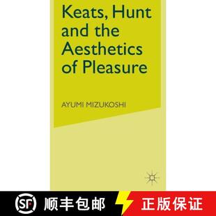4周達(dá) and Keats the Hunt 9780333929582 Pleasure Aesthetics