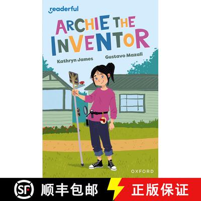 【3-4周达】Readerful Independent Library: Oxford Reading Level 12: Archie the Inventor [9781382041560]