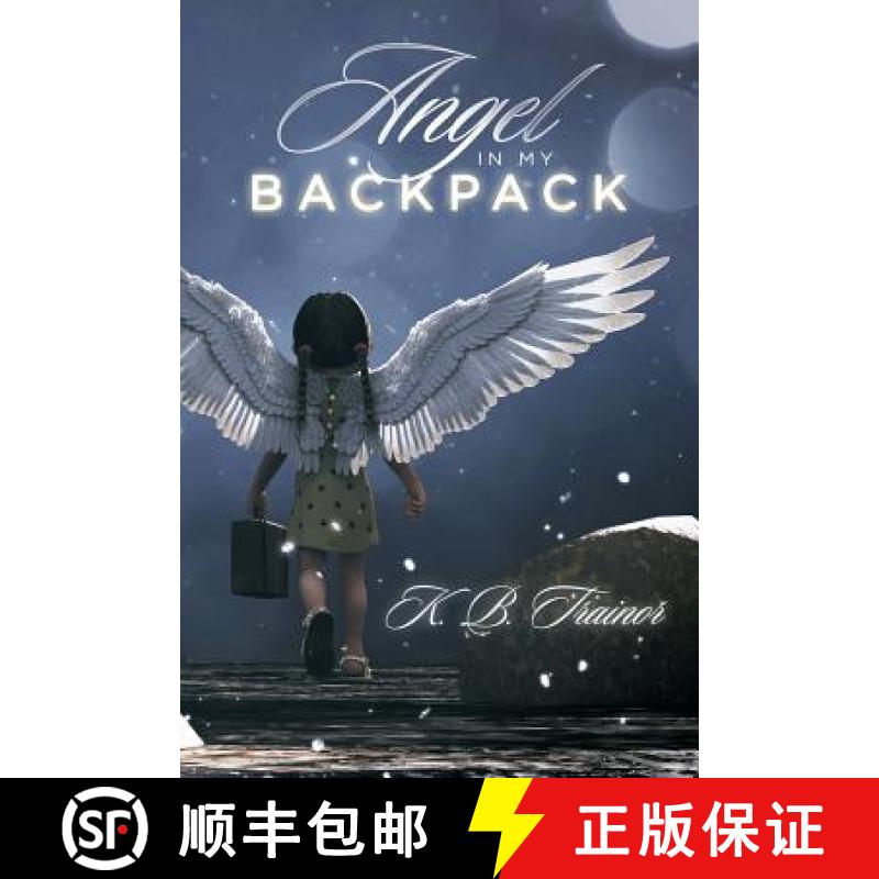 【3-4周达】Angel in My Backpack [9781982215736]