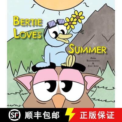 【3-4周达】Bertie Loves Summer [9781958302521]