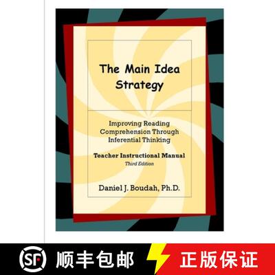 【3-4周达】The Main Idea Strategy: Improving Reading Comprehension Through Inferential Thinking (Teac... [9780578029283]
