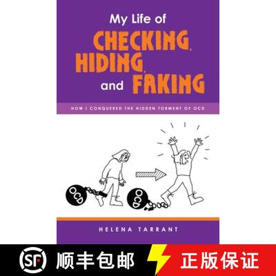 【3-4周达】My Life of Checking, Hiding, and Faking: How I Conquered the Hidden Torment of OCD [9781982286965]