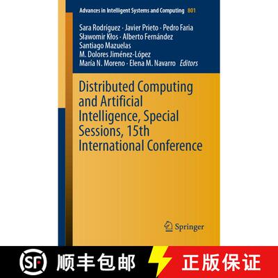 【3-4周达】Distributed Computing and Artificial Intelligence, Special Sessions, 15th International Co... [9783319996073]