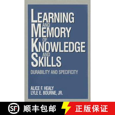 【3-4周达】Learning and Memory of Knowledge and Skills: Durability and Specificity [9780803957589]