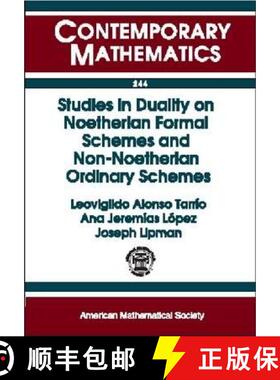 【3-4周达】Studies in Duality on Noetherian Formal Schemes and Non-noetherian Ordinary Schemes [9780821819425]