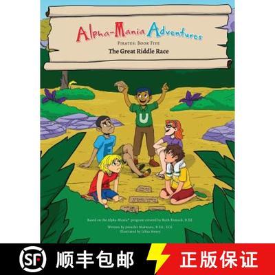 【3-4周达】Alpha-Mania Adventures: The Great Riddle Race: A Sound Manipulation Book [9780994763785]