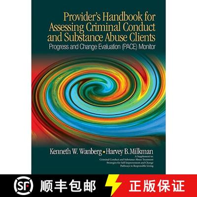 【3-4周达】Provider's Handbook for Assessing Criminal Conduct and Substance Abuse Clients: Progress a... [9781412979696]
