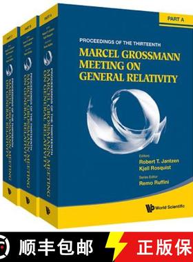 【3-4周达】Thirteenth Marcel Grossmann Meeting, The: On Recent Developments In Theoretical And Experi... [9789814612142]