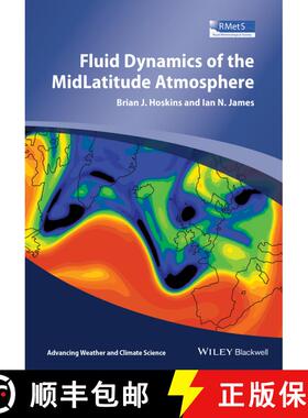 【3-4周达】Fluid Dynamics Of The Mid-Latitude Atmosphere [Wiley地球科学] [9780470833698]