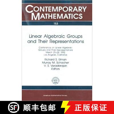 【3-4周达】Linear Algebraic Groups and Their Representations [9780821851616]