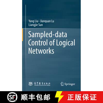 【3-4周达】Sampled-data Control of Logical Networks [9789811982606]