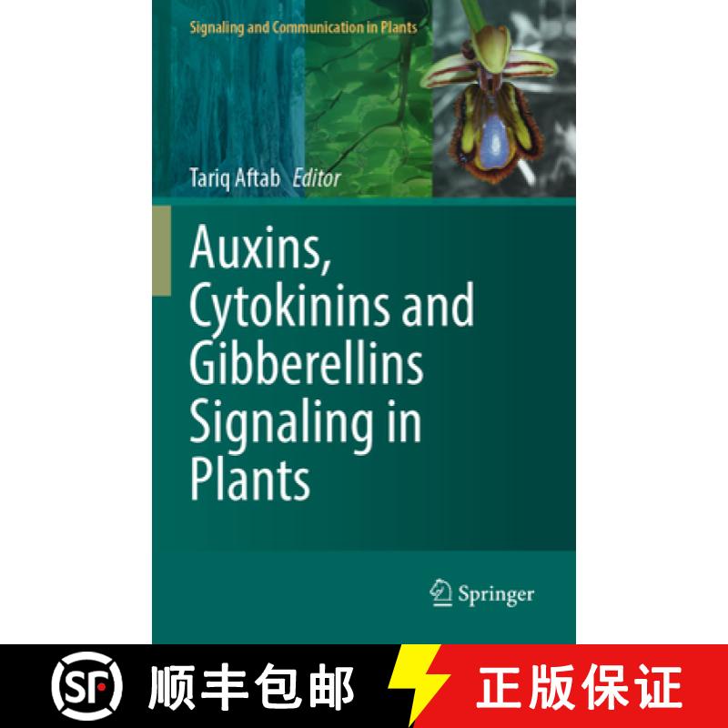 【3-4周达】Auxins, Cytokinins and Gibberellins Signaling in Plants [9783031054297]