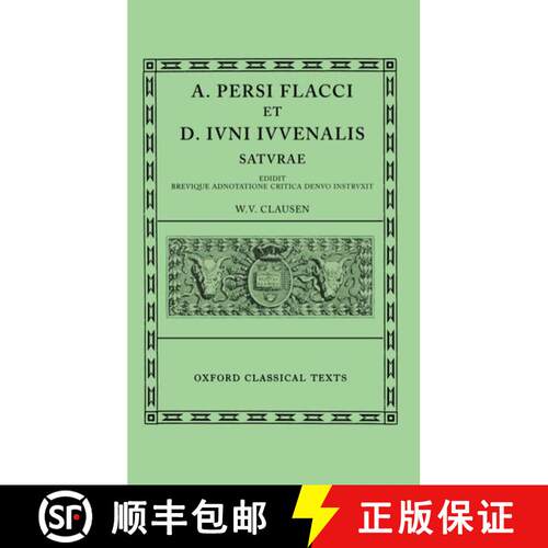 【3-4周达】精装 A. Persi Flacci Et D. Iuni Iuuenalis Saturae [9780198147985]
