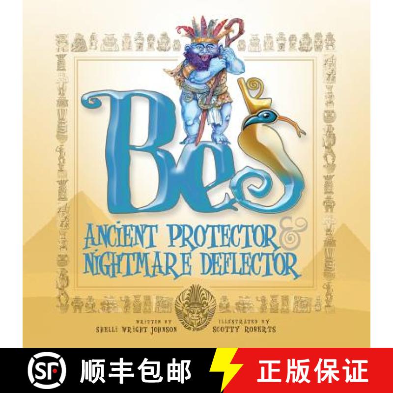 【3-4周达】Bes: Ancient Protector & Nightmare Deflector [9780998723617]