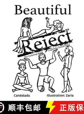 预订 Beautiful Reject : The Coloring Book Cognitive Distortions [9781736635506]