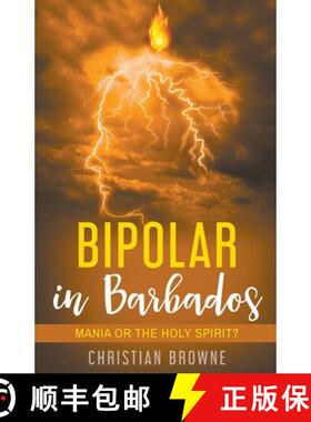 【3-4周达】Bipolar in Barbados: Mania or the Holy Spirit? [9781393038030]