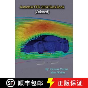 【3-4周达】Autodesk CFD 2024 Black Book [9788197359057]