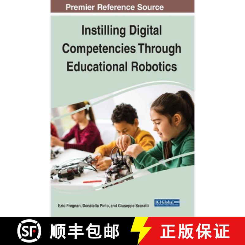 【3-4周达】Instilling Digital Competencies Through Educational Robotics [9781799886532]