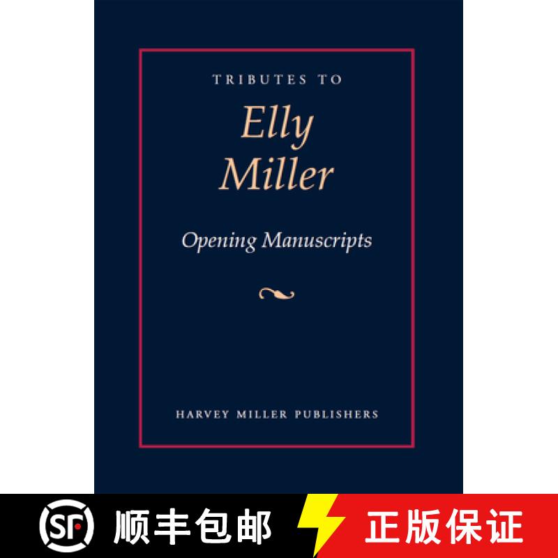 【3-4周达】Tributes to Elly Miller : Opening Manuscripts [9781915487377]